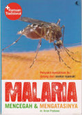 Malaria - mencegah & mengatasi - ramuan tradisional
